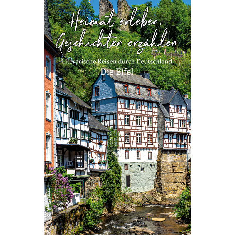 Geschichten und Eindrücke aus der Eifel – gesammelt von Papierfresserchens MTM-Verlag für „Heimat 