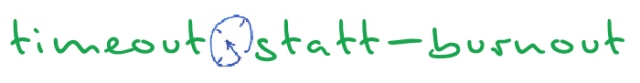 LATTAL Dynamic Coaching - Timeout statt Burnout - eine entspannte und genussvolle Auszeit