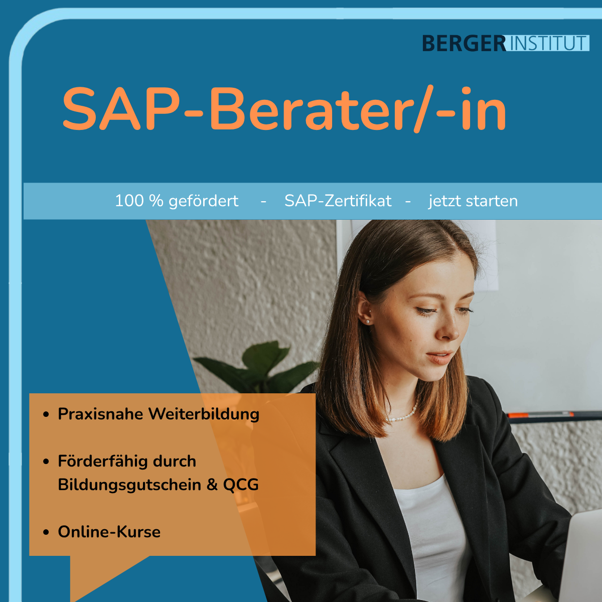 Die SAP-Weiterbildung am Berger Bildungsinstitut ist AZAV-zertifiziert und förderfähig durch Bildung Die SAP-Weiterbildung am Berger Bildungsinstitut ist AZAV-zertifiziert und förderfähig durch Bildung