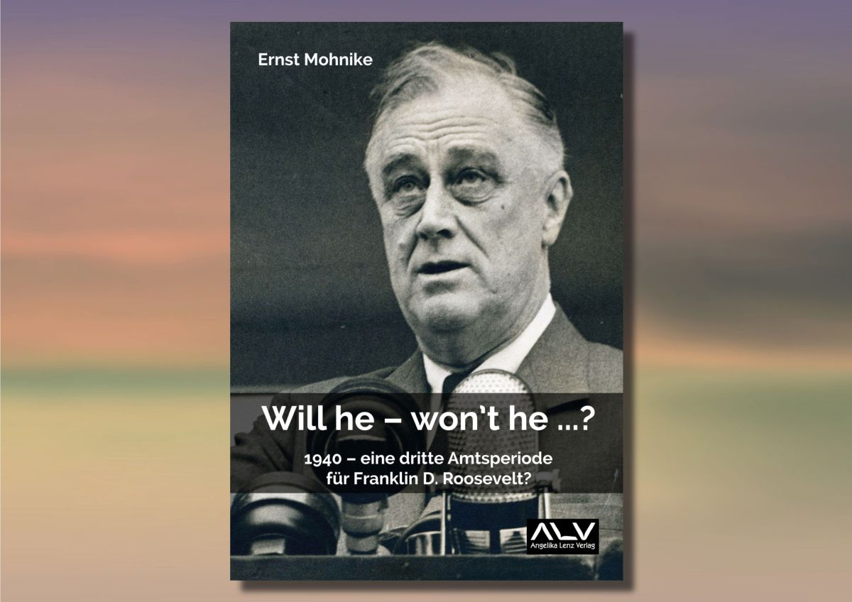 Will he - won't he ...? 1940 - eine dritte Amtsperiode für Franklin D. Roosevelt? (© ALV) Will he - won't he ...? 1940 - eine dritte Amtsperiode für Franklin D. Roosevelt? (© ALV)
