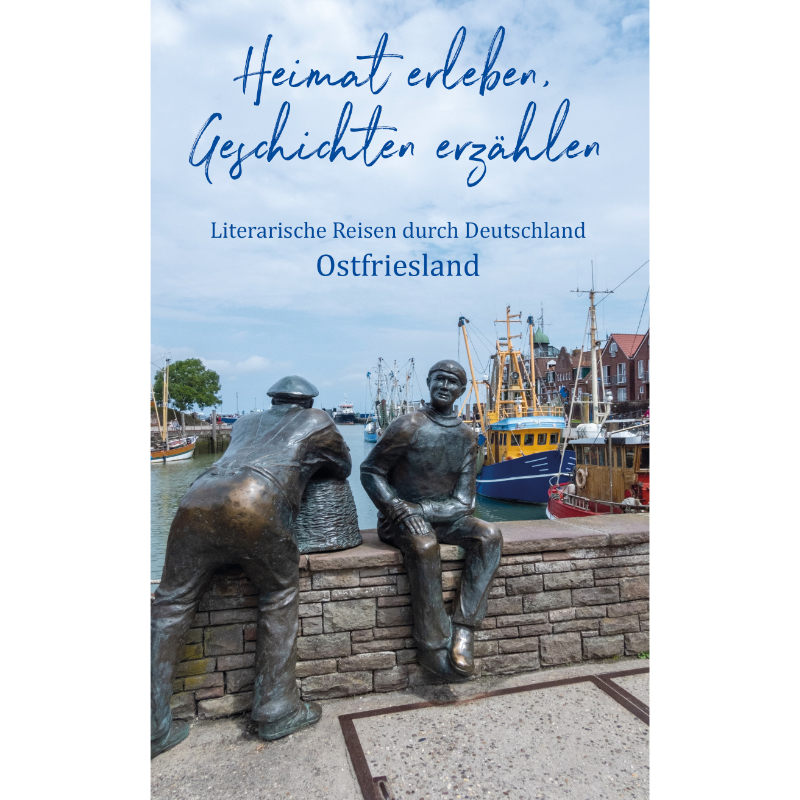 Zwischen Ebbe, Deich und Geschichten – literarische Stimmen aus Ostfriesland