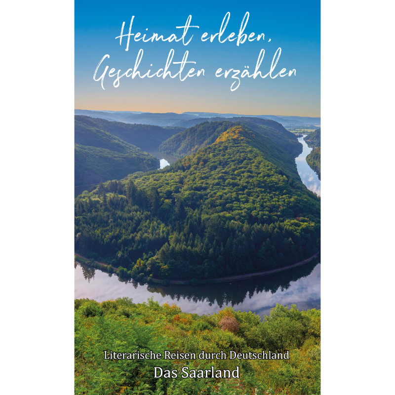 Zwischen Frankreich und Fördertürmen - das Saarland im literarischen Portait.