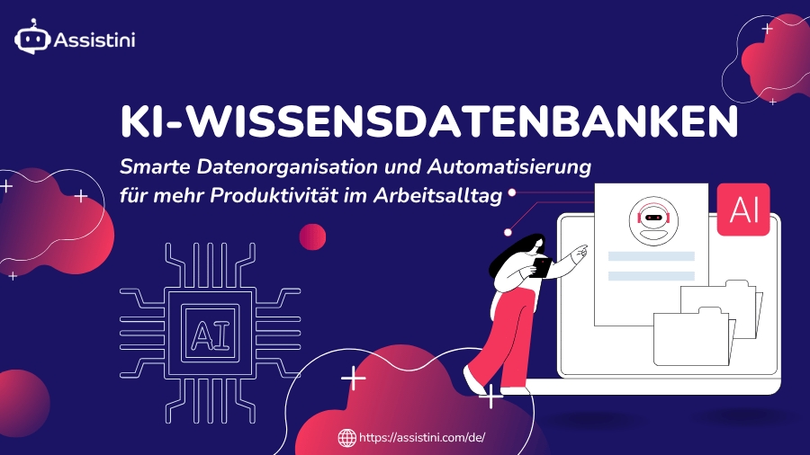 KI-Wissensdatenbanken für KMU: Effizienter Arbeiten mit Assistini (Die Bildrechte liegen bei dem Verfasser der Mitteilung.)