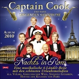 Captain Cook und seine singenden Saxophone - Nachts in Rom Captain Cook und seine singenden Saxophone - Nachts in Rom
