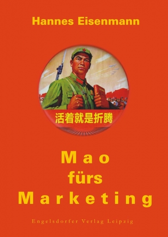 Marketing mit MAO-Bibel