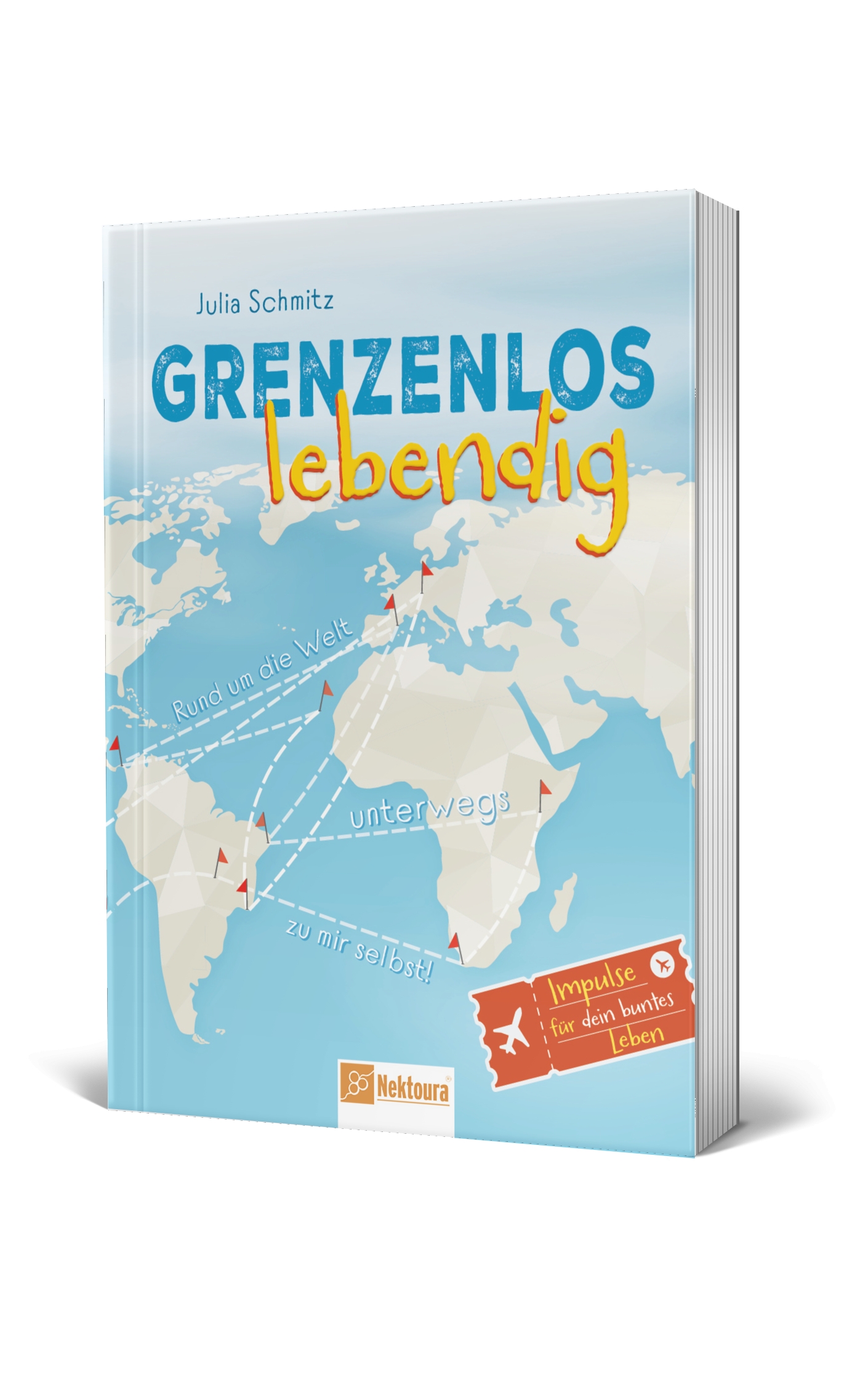 Buch: Grenzenlos lebendig, Julia Schmitz (Die Bildrechte liegen bei dem Verfasser der Mitteilung.)