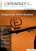 Dritte Ausgabe des kostenlosen eStrategy-Magazins Dritte Ausgabe des kostenlosen eStrategy-Magazins