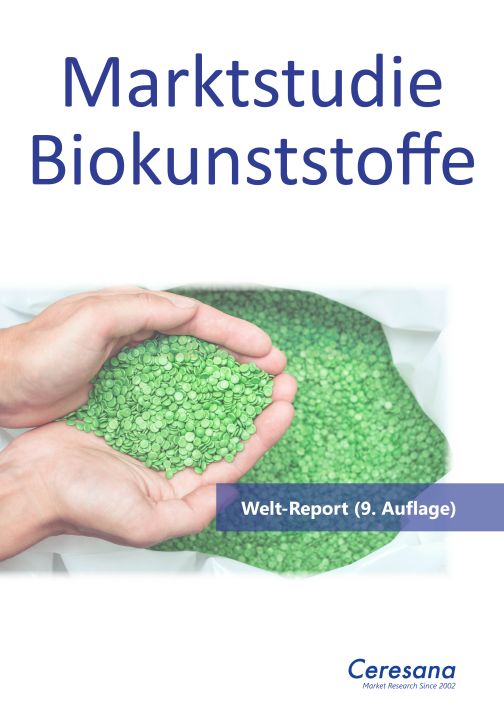 Marktstudie Biokunststoffe (9. Auflage)