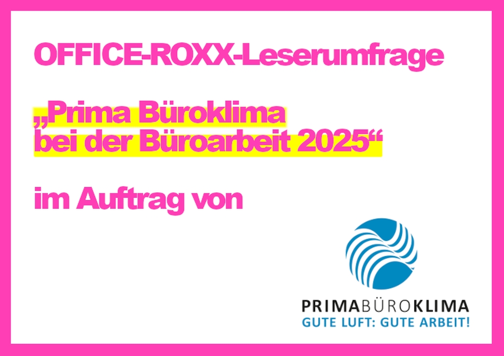 OFFICE-ROXX-Leserumfrage „Prima Büroklima 2025“. Abbildung: OFFICE ROXX OFFICE-ROXX-Leserumfrage „Prima Büroklima 2025“. Abbildung: OFFICE ROXX