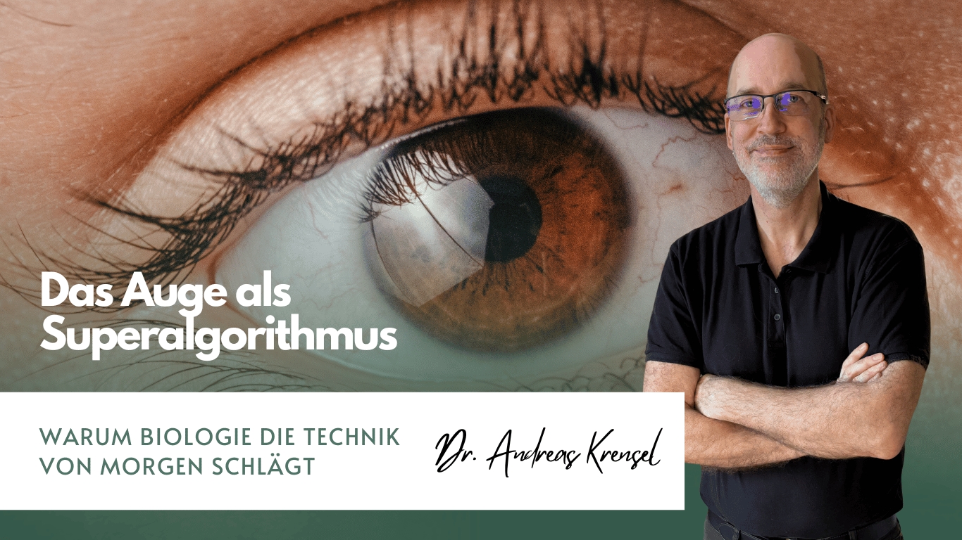 Das Auge als Superalgorithmus–warum Biologie die Technik von morgen schla?gt - Eyroq sro (Die Bildrechte liegen bei dem Verfasser der Mitteilung.) Das Auge als Superalgorithmus–warum Biologie die Technik von morgen schla?gt - Eyroq sro (Die Bildrechte liegen bei dem Verfasser der Mitteilung.)