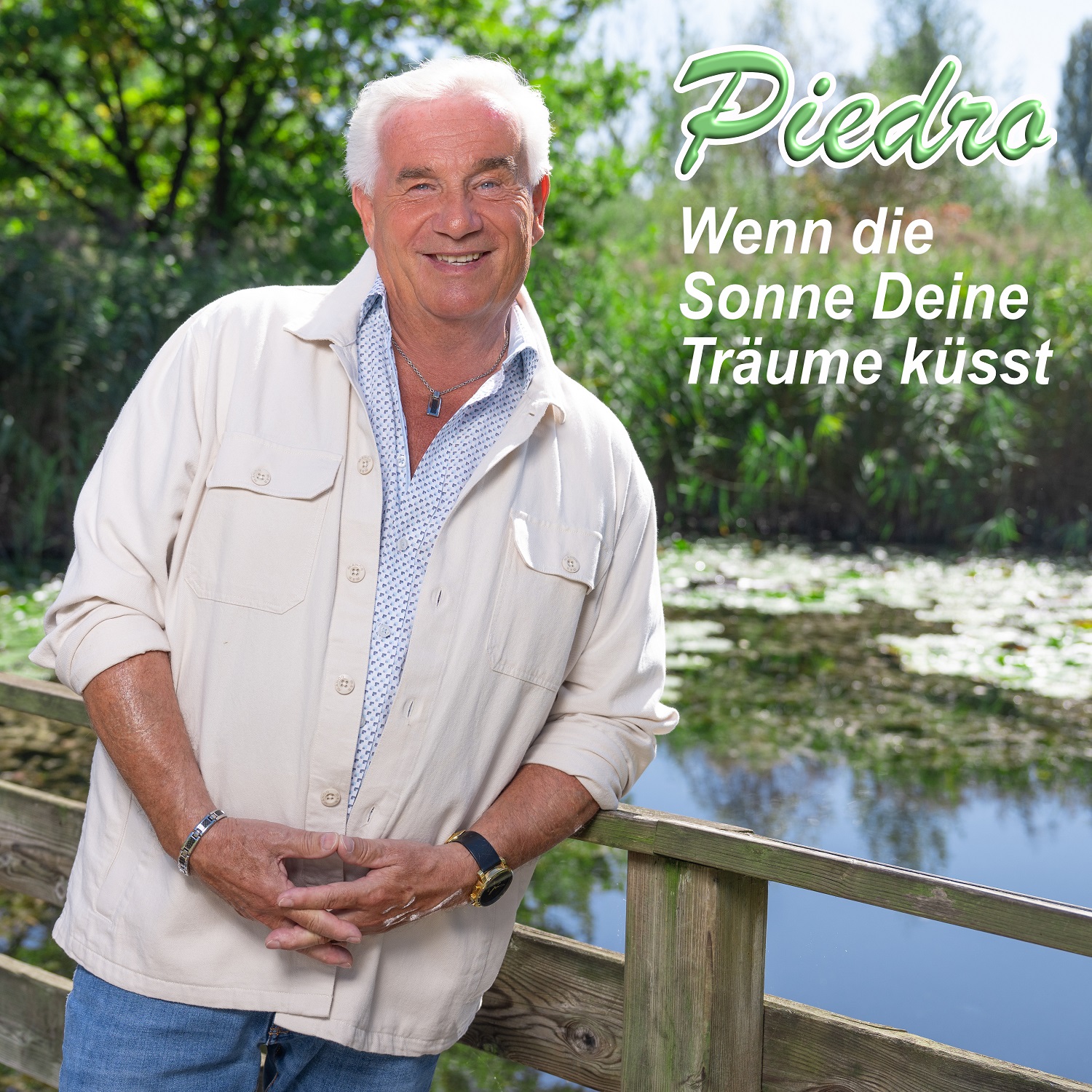 Piedro - Wenn die Sonne deine Träume küsst Cover Piedro - Wenn die Sonne deine Träume küsst Cover