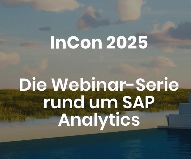 InCon 2025 - SAP Analytics Wissen interaktiv und auf Deutsch InCon 2025 - SAP Analytics Wissen interaktiv und auf Deutsch