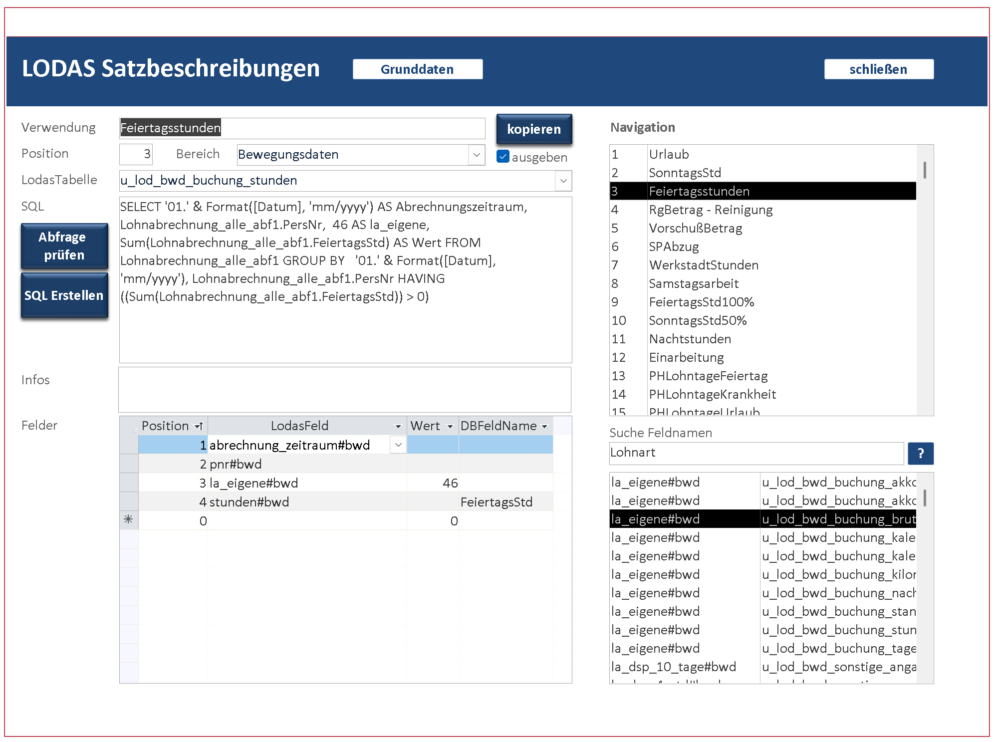Satzbeschreibung für LODAS-ACCESS-Schnittstelle Satzbeschreibung für LODAS-ACCESS-Schnittstelle