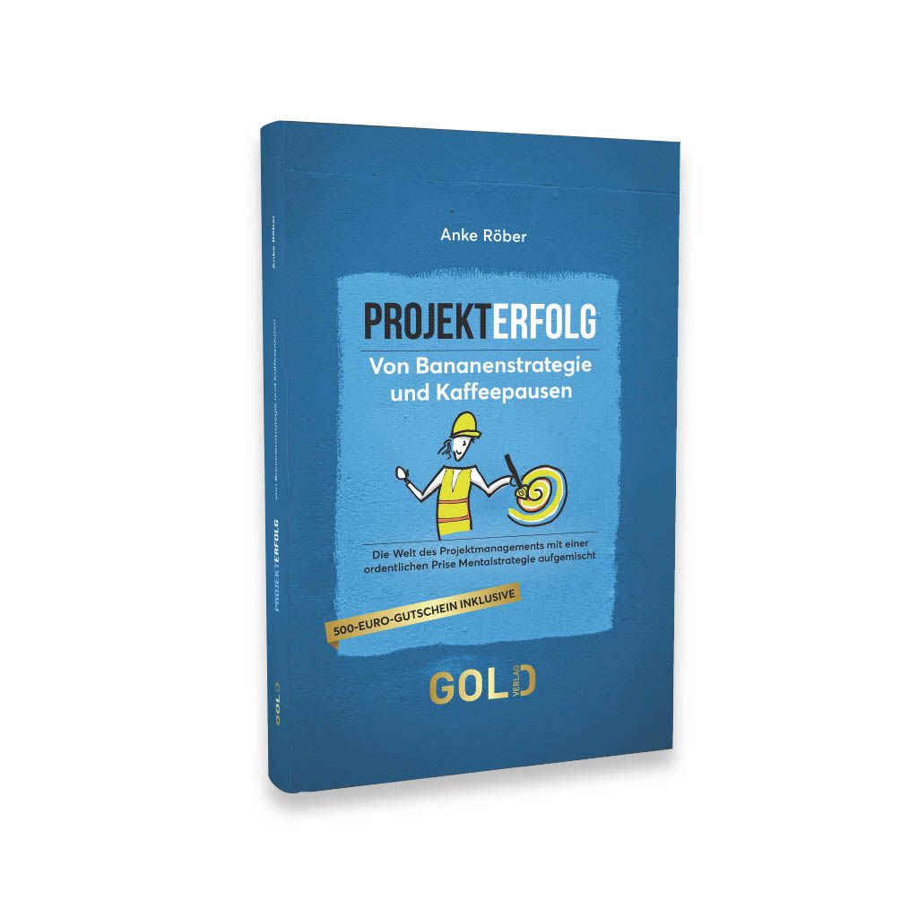 "Von Bananenstrategie und Kaffeepausen" von Anke Röber ist im GOLD Verlag erschienen (Bildquelle: Hintergrund: nathan dumlao unsplash)