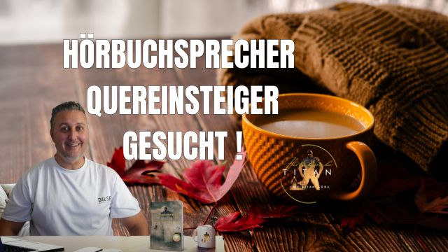 Hörbuchsprecher Quereinsteiger gesucht (Die Bildrechte liegen bei dem Verfasser der Mitteilung.)