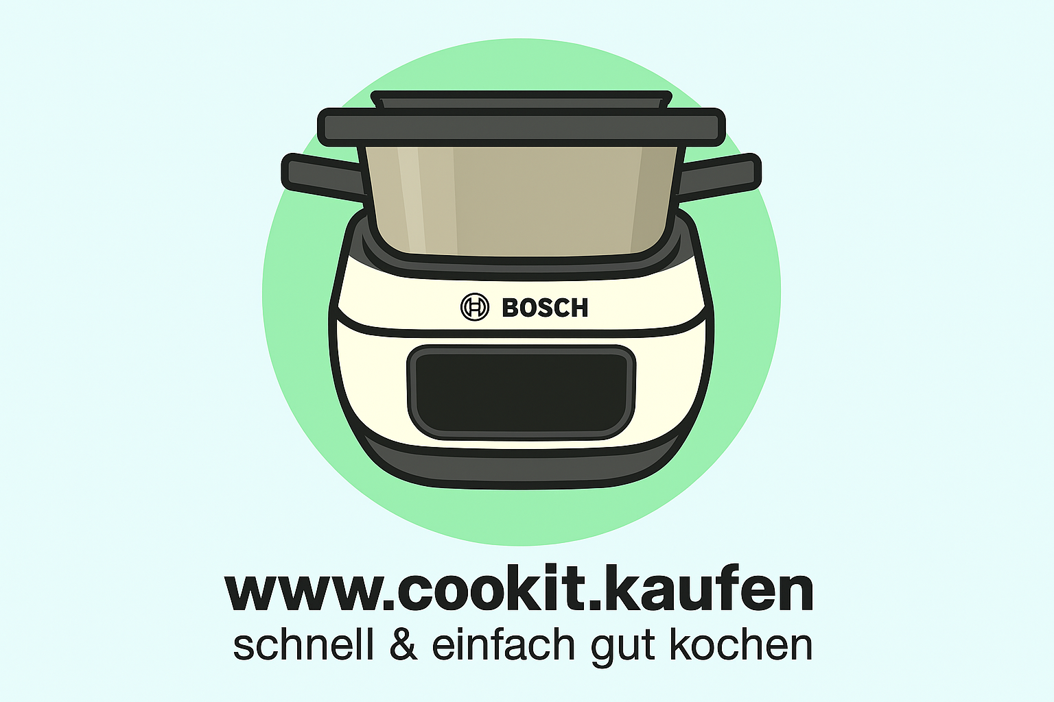Bosch Cookit: den smarten Kochroboter bei cookit.kaufen erleben