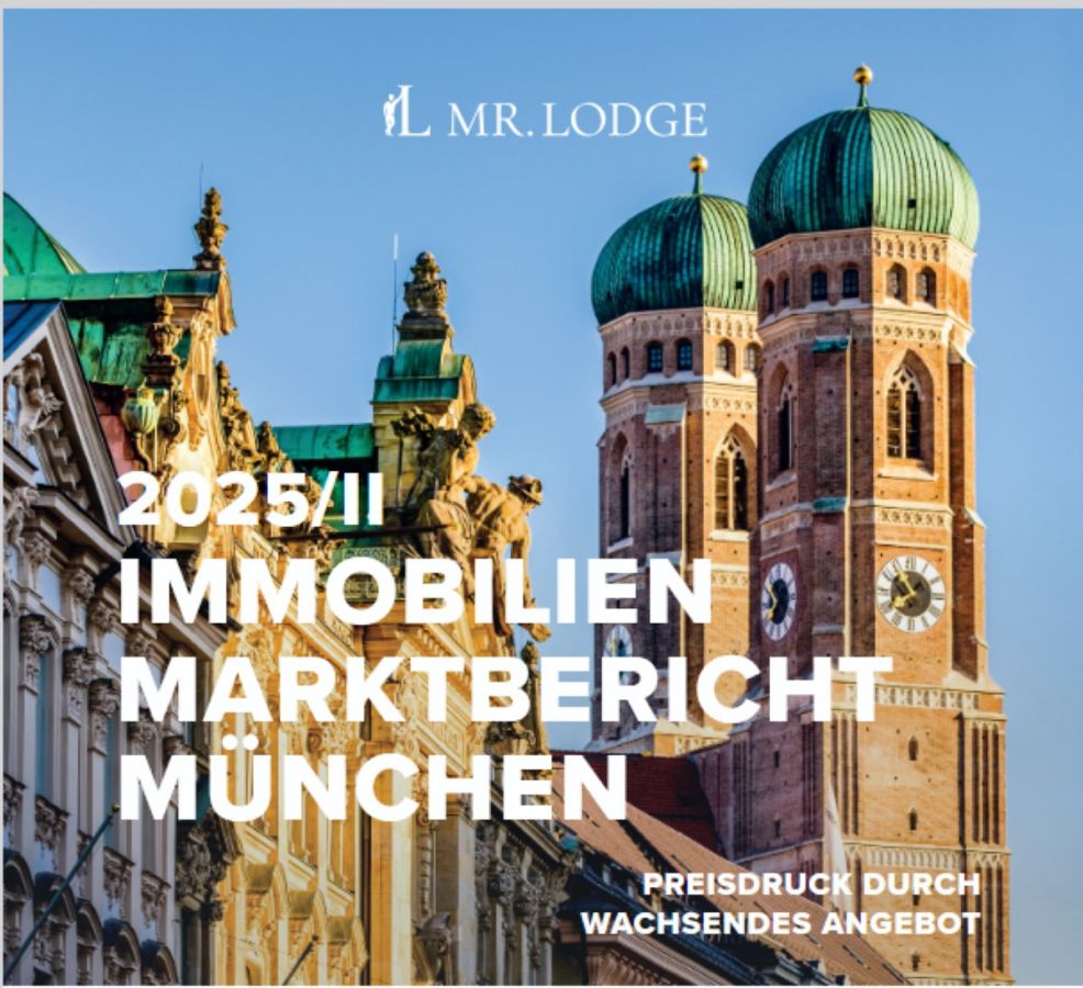 Mr. Lodge GmbH: Immobilienmarktbericht München 2025 /II (© Mr. Lodge GmbH)