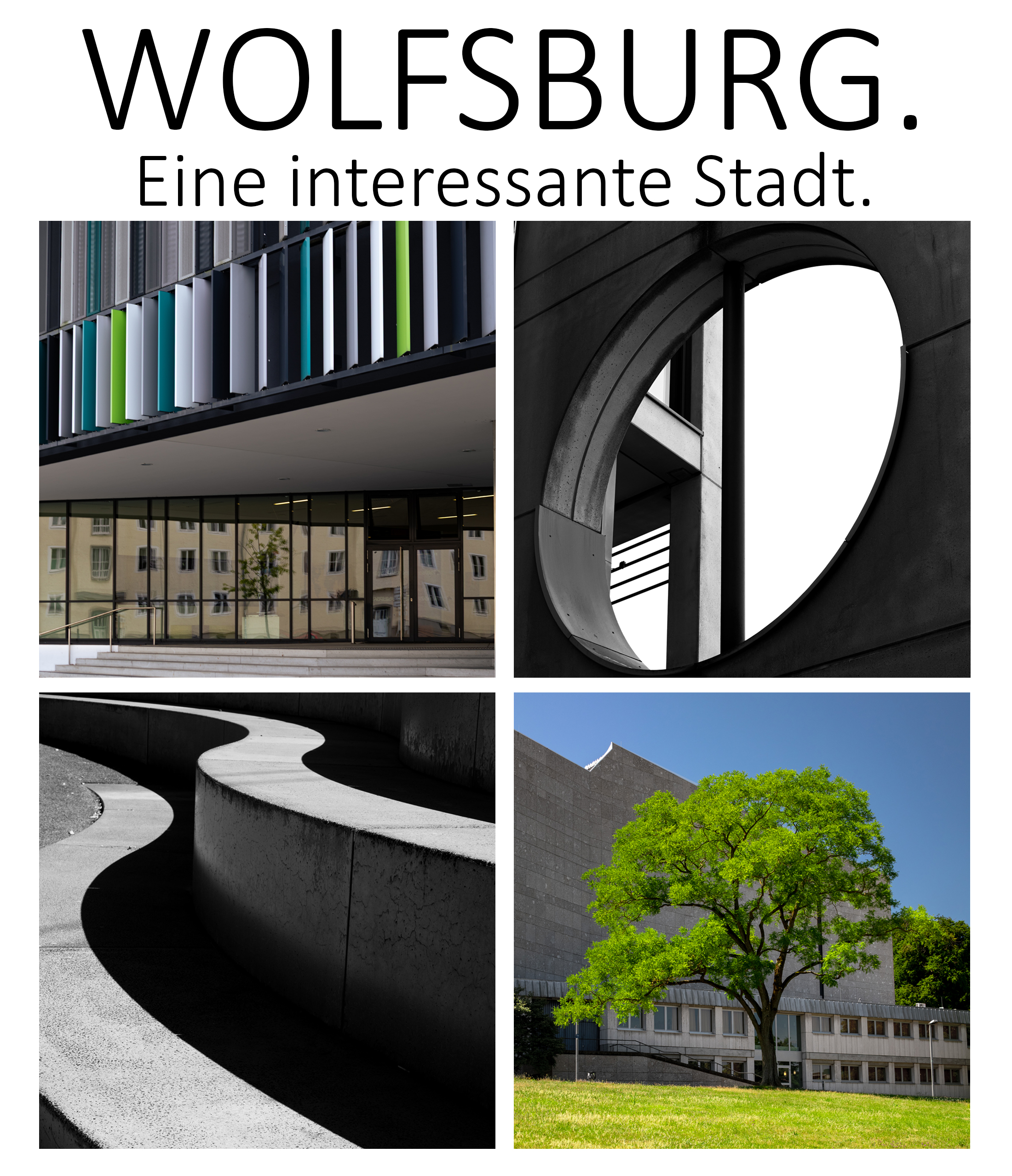 Wolfsburg. Eine interessante Stadt. Ein Bildband mit Fotografien von Markus Reinke.