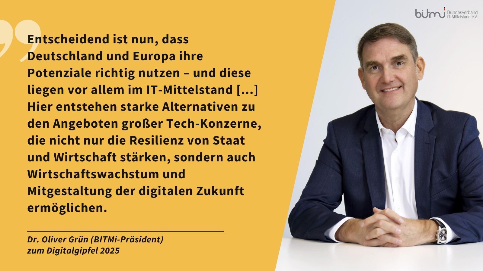 BITMi-Präsident Dr. Oliver Grün zum Digitalgipfel 2025 (Die Bildrechte liegen bei dem Verfasser der Mitteilung.)