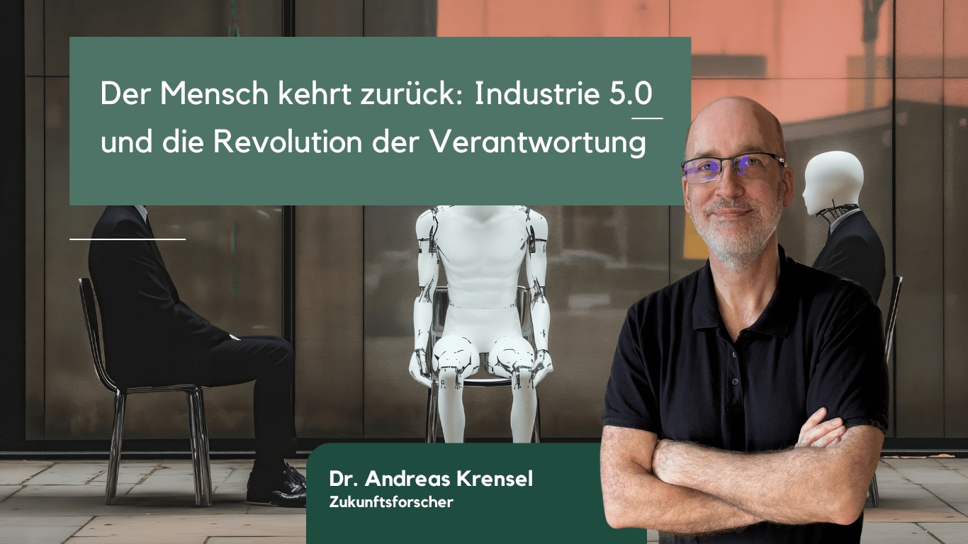 Der Mensch kehrt zuru?ck- Industrie 5.0 und die Revolution der Verantwortung - Eyroq (Die Bildrechte liegen bei dem Verfasser der Mitteilung.)