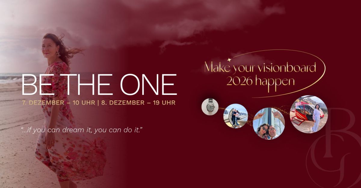 Masterclass BE THE ONE & Make Your Vision Board 2026 Happen  (© Beate Glöser)