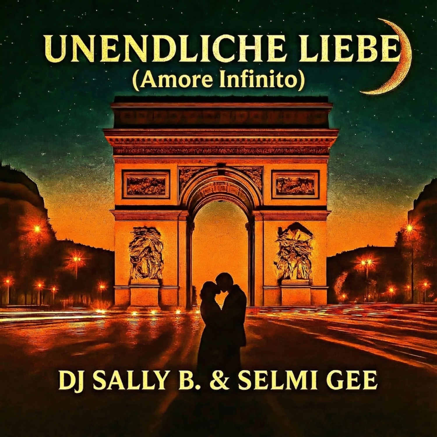 DJ Sally B. & Selmi Gee - Unendliche Liebe - Cover