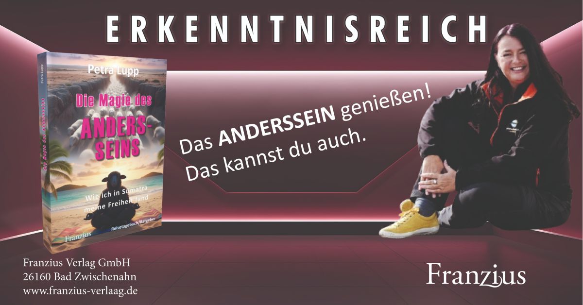 Die Magie des ANDERSSEINS / Petra Lupp / Franzius-Verlag / Erkenntnisreich (© Franzius-Verlag)