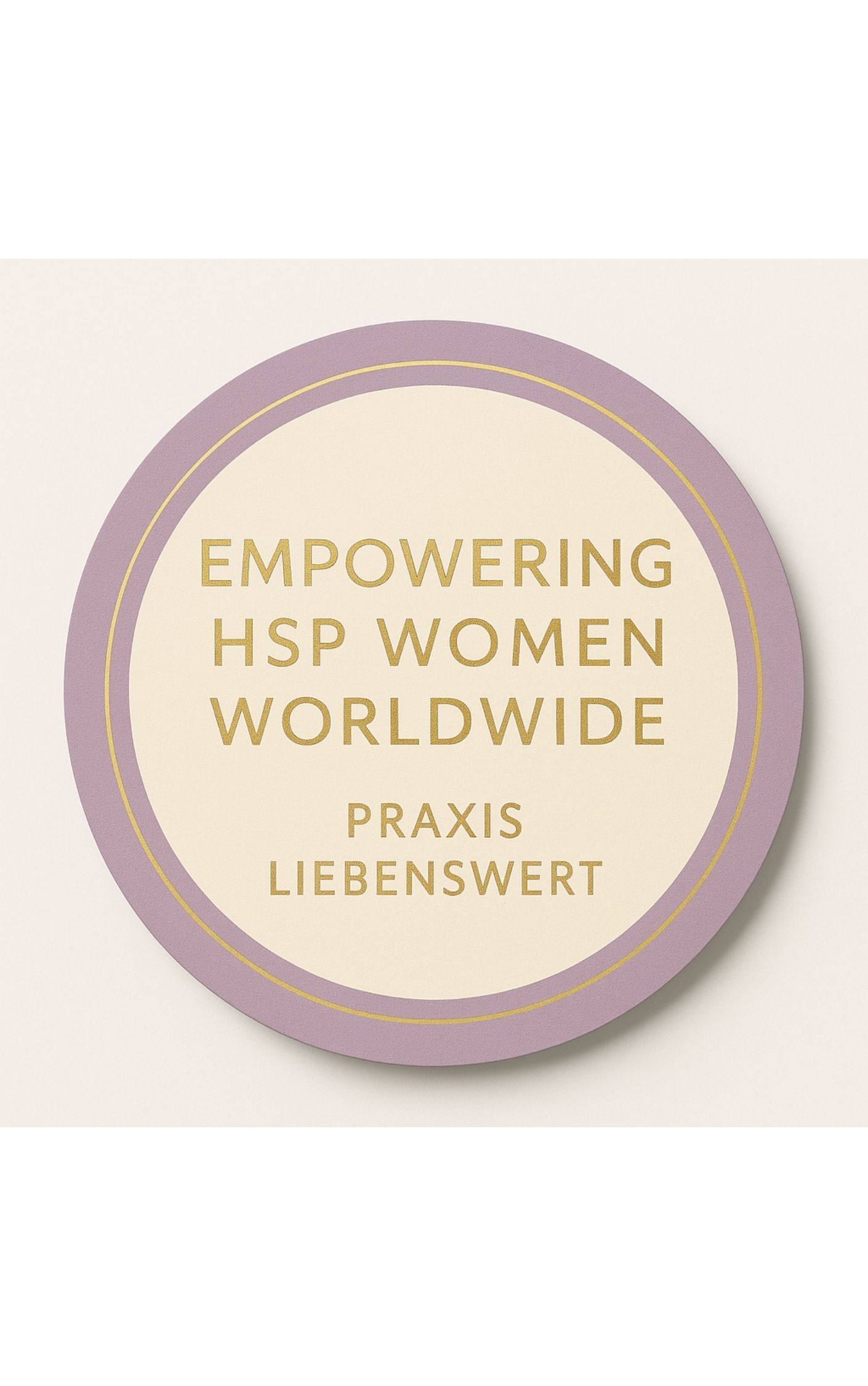 Praxis Liebenswert - digitales Online-Magazin für (hoch)sensible Frauen weltweit