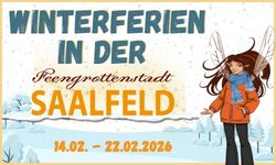 Winterferienangebote in der Feengrottenstadt Saalfeld (Die Bildrechte liegen bei dem Verfasser der Mitteilung.)