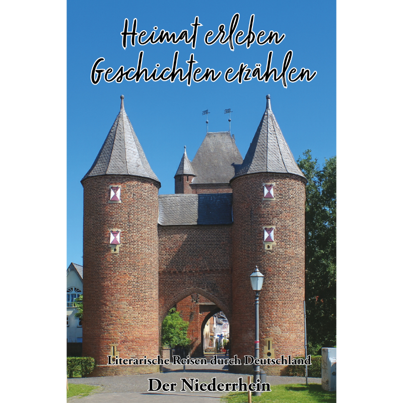 In diesem Buch hat der Niederrhein und seine Bewohner das Wort.
