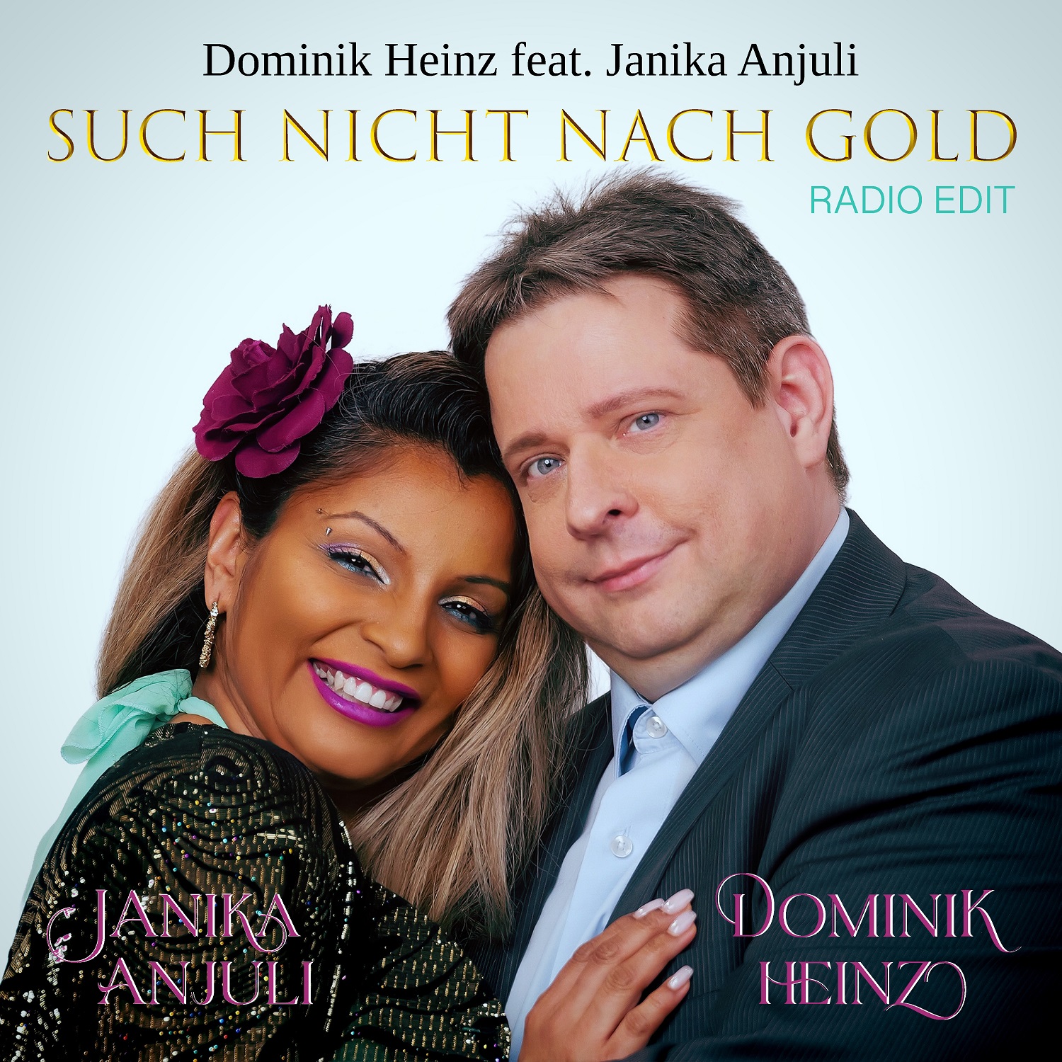 Dominik Heinz featuring Janika Anjuli  Coverfoto - Such nicht nach Gold (Radio Edit) 1500px