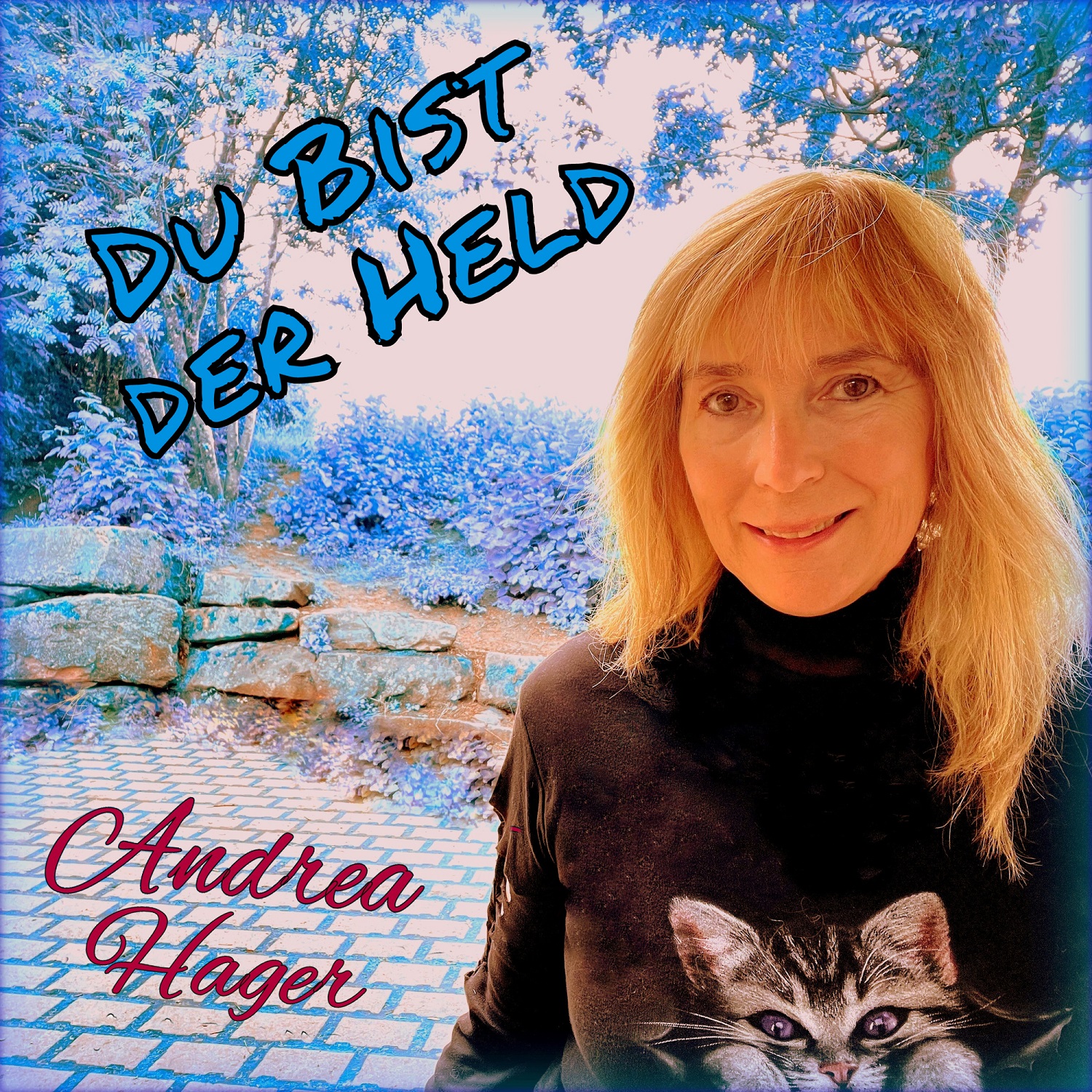 Andrea Hager - Du bist der Held - Cover1500