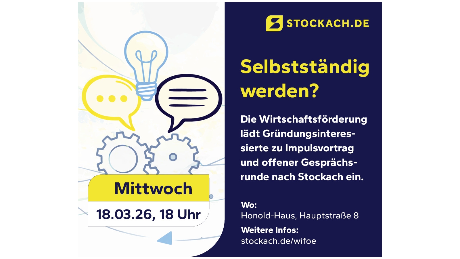 Selbständig werden - Veranstaltung für Gründungsinteressierte und Mensch mit Ideen (Die Bildrechte liegen bei dem Verfasser der Mitteilung.)