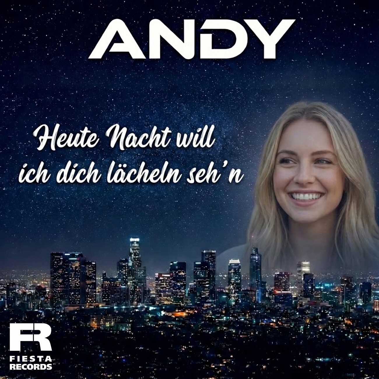 Andy - Heute Nacht will ich dich lächeln seh'n - Cover
