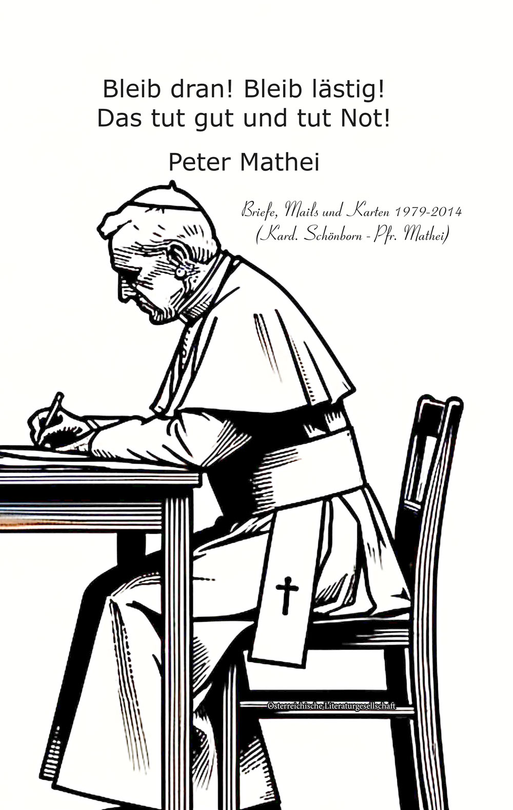 Mathei,Österreichische Literaturgesellschaft (Die Bildrechte liegen bei dem Verfasser der Mitteilung.)