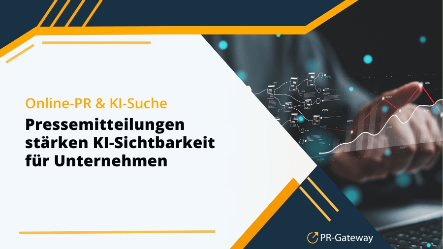 Strukturierte PR-Texte erhöhen die Chance auf Zitationen in KI-gestützten Suchsystemen und verankern (Die Bildrechte liegen bei dem Verfasser der Mitteilung.)