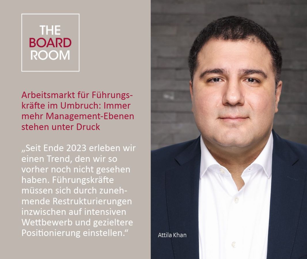 Attila Khan, Geschäftsführer und Partner von The Boardroom über den Arbeitsmarkt für Führungskräfte  (© The Boardroom)