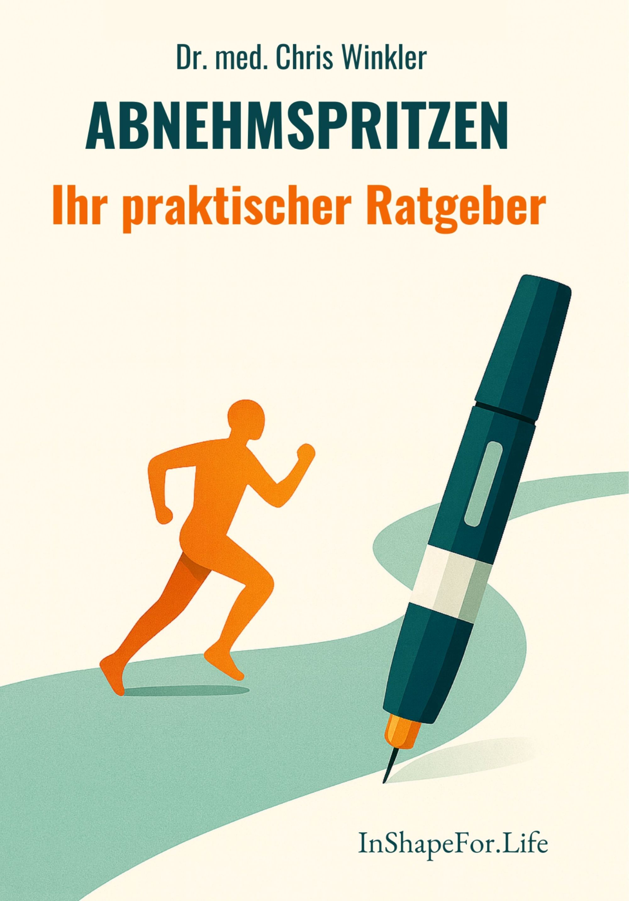 Abnehmspritzen - Ihr praktischer Ratgeber© Augenmerk Verlag / Dr. Carsten Freitag