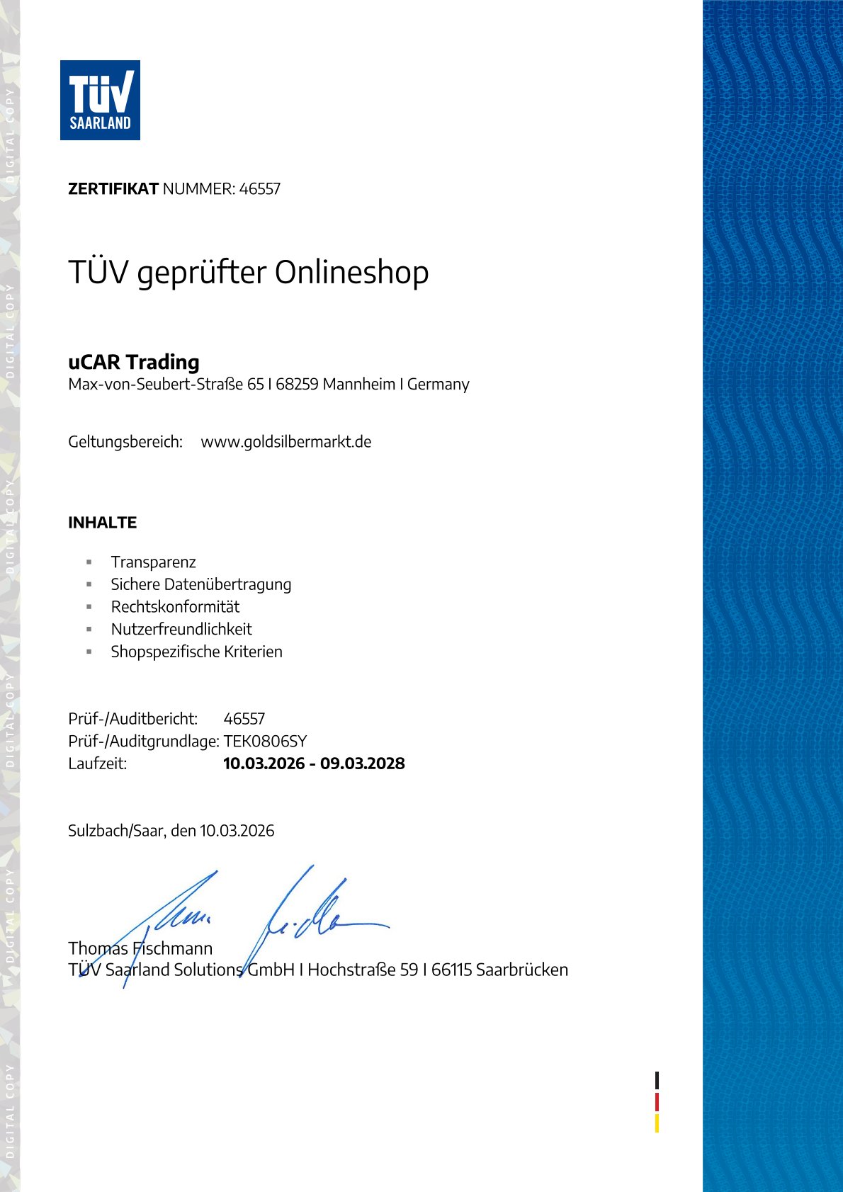 TÜV Saarland geprüfte Edelmetall Onlineshop goldsilbermarkt.de (Die Bildrechte liegen bei dem Verfasser der Mitteilung.)