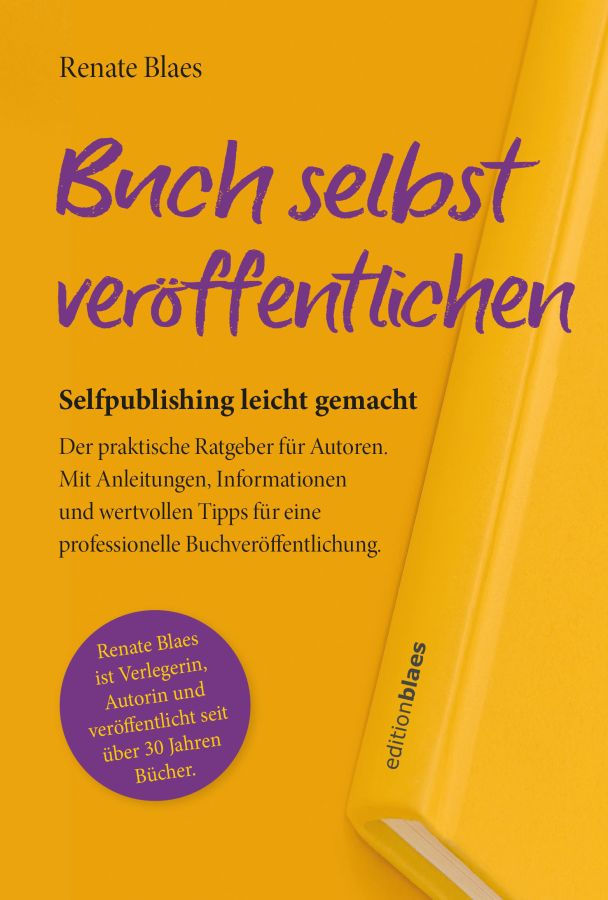 Buch selbst veröffentlichen (© Renate Blaes)