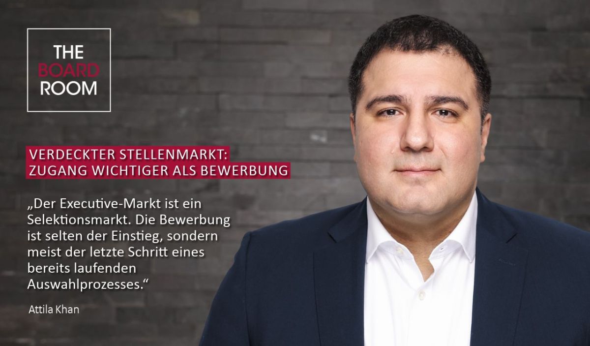 Attila Khan, Geschäftsführer und Partner von The Boardroom über den Executive-Markt 2026 (© The Boardroom)