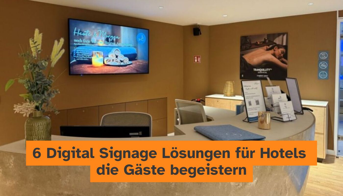 Digitale Gästekommunikation im Hotel: Moderne Digital Signage Lösungen verbessern Information, Orien (Die Bildrechte liegen bei dem Verfasser der Mitteilung.)
