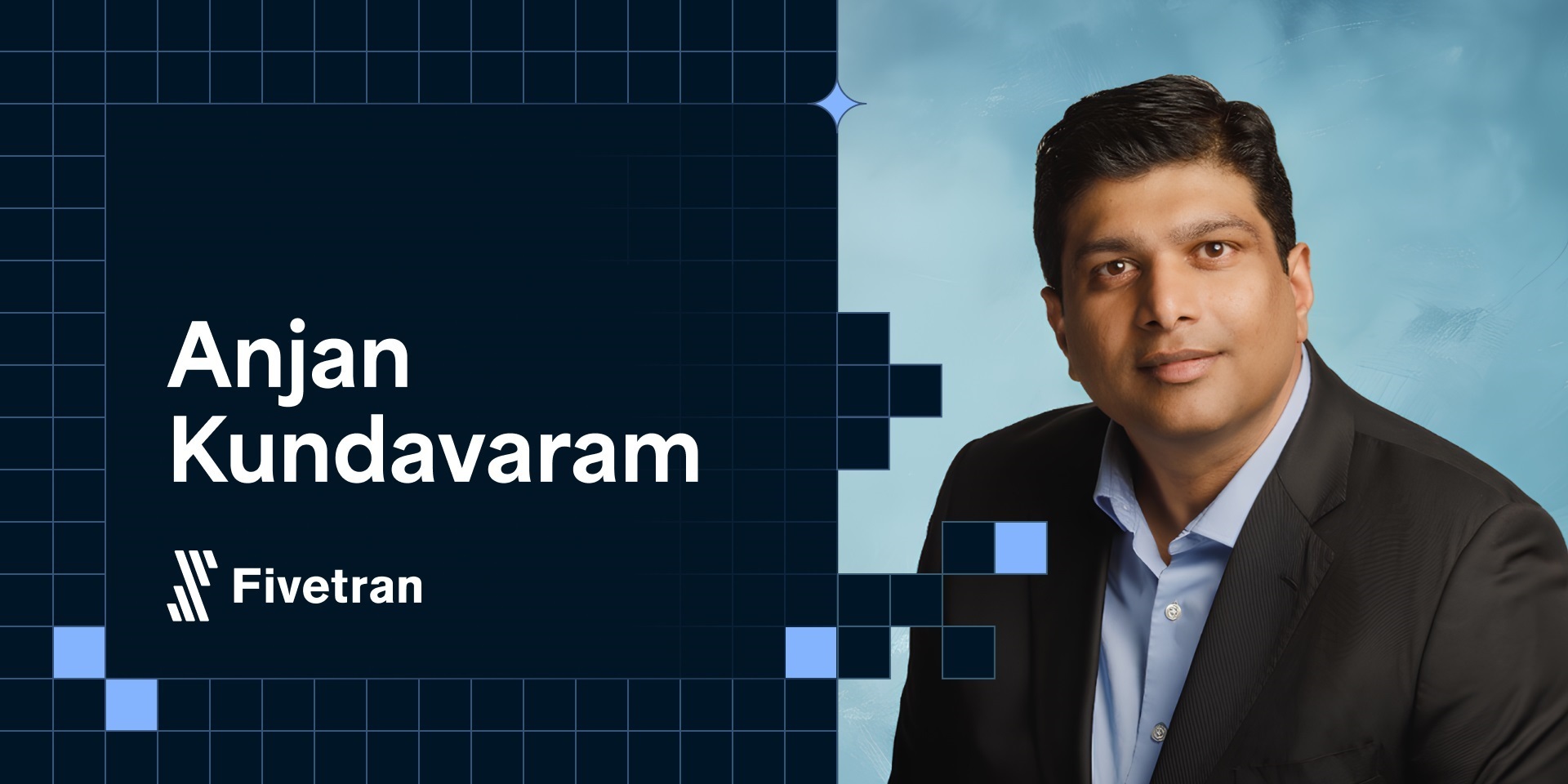 Anjan Kundavaram, CPO Fivetran (Die Bildrechte liegen bei dem Verfasser der Mitteilung.)