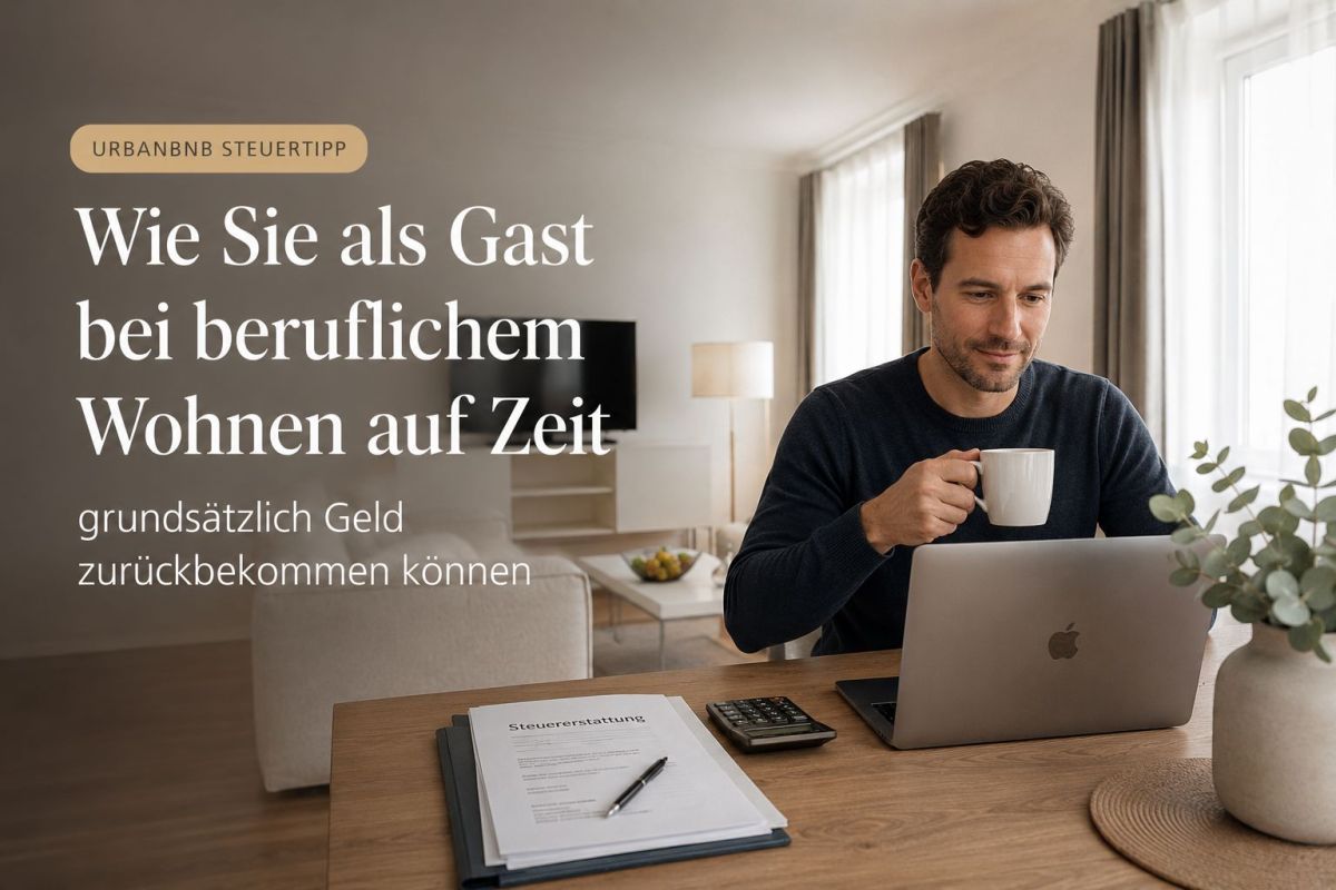 doppelte Haushaltsführung und Unterkunftskosten (© urbanbnb)