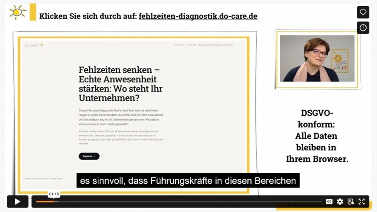 Diagnostik-Tool Fehlzeiten - Positives Fehlzeiten-Management - kostenfrei (© (c) Dr. Anne Katrin Matyssek - do care!)