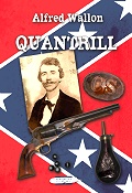 QUANTRILL von Alfred Wallon QUANTRILL von Alfred Wallon