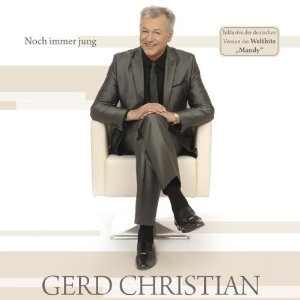 Gerd Christian - Noch immer jung