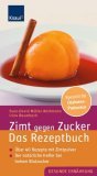 Der neue Blutzuckersenker Zimt - Rezeptbuch erschienen