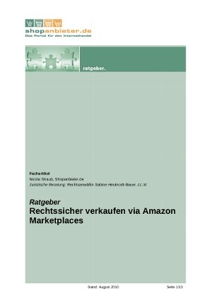 Amazon Marketplace: Nach wie vor voller Hürden für den rechtssicheren Verkauf. Gratis-Ratgeber hilft Amazon Marketplace: Nach wie vor voller Hürden für den rechtssicheren Verkauf. Gratis-Ratgeber hilft