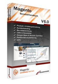 Magento Benutzerhandbuches, sechste Auflage Magento Benutzerhandbuches, sechste Auflage